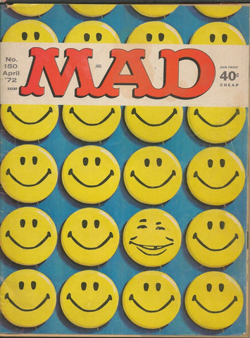 ORIGINAL Vintage Apr 1972 Mad Magazine #150 Smiley Face