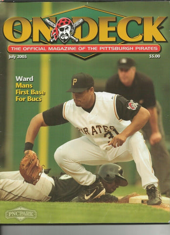 ORIGINAL Vintage July 2005 Pittsburgh Pirates Magazine On Deck Magazine