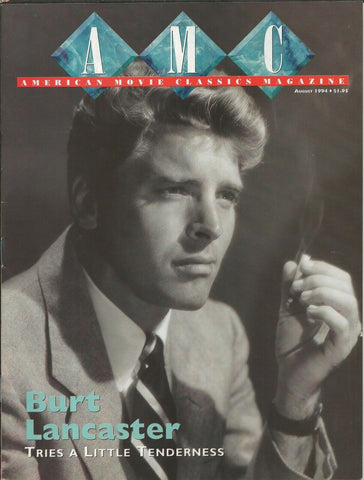 ORIGINAL Vintage Aug 1994 AMC Magazine Burt Lancaster Joanne Woodward