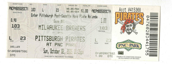 Oct 2 2005 Milwaukee Brewers @ Pittsburgh Pirates Ticket