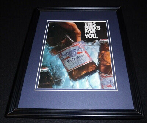 1985 Budweiser Beer This Bud's For You Framed 11x14 ORIGINAL Advertisement C