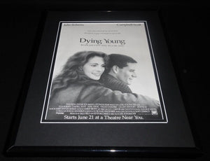 Dying Young 1991 Framed 11x14 ORIGINAL Advertisement Julia Roberts