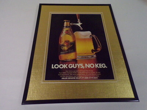 1986 Miller Genuine Draft Beer Look No Keg 11x14 Framed ORIGINAL Advertisement