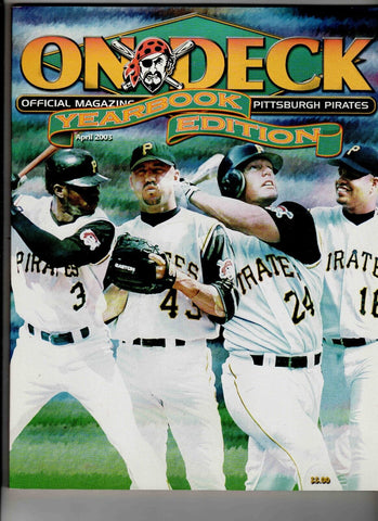 VINTAGE 2003 Pittsburgh Pirates On Deck Magazine Yearbook Edition