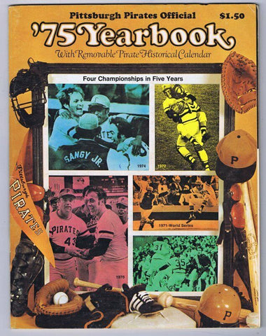 ORIGINAL Vintage 1975 Pittsburgh Pirates Yearbook Willie Stargell NL East Champs