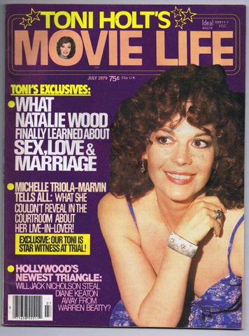 ORIGINAL Vintage July 1979 Toni Holt Movie Life Magazine Natalie Wood