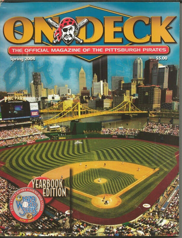 ORIGINAL Vintage Spring 2004 Pirates On Deck Magazine PNC Park Cover