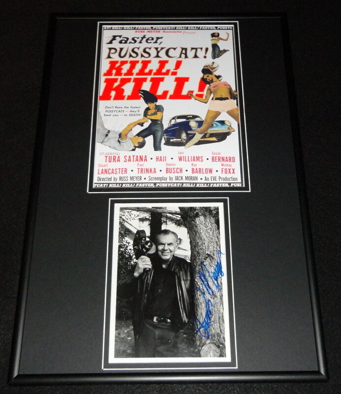 Russ Meyer Signed Framed 12x18 Photo Display Faster Pussycat Kill Kill JSA