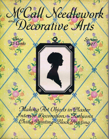 ORIGINAL Vintage Spring 1927 McCall Needlework & Decorative Arts Magazine