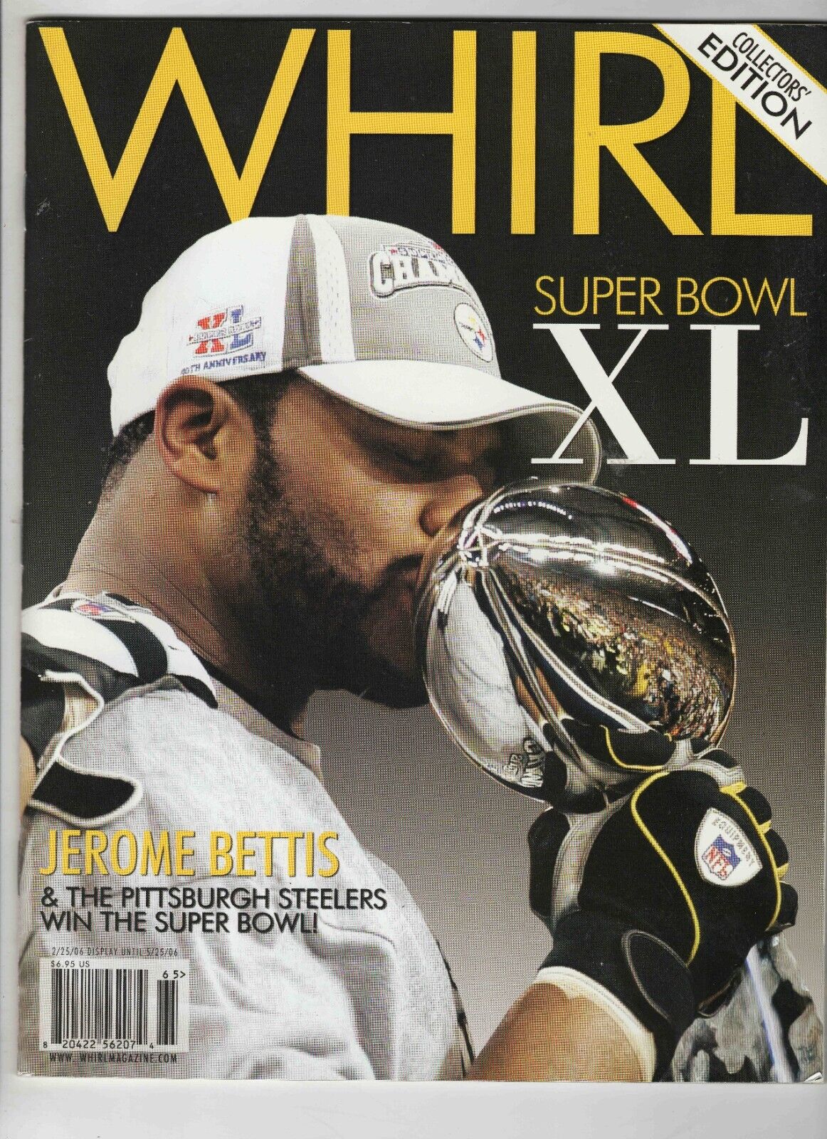 Vintage 2006 Whirl Magazine Pittsburgh Steelers Super Bowl XL Jerome Bettis