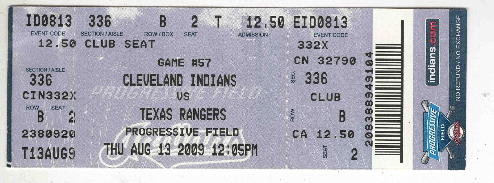 Aug 13 2009 Cleveland Indians Texas Rangers Ticket Josh Hamilton 4-4 2 RBI