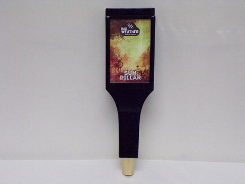 ORIGINAL Vintage Bad Weather Sun Pillar Beer Keg Tap Handle