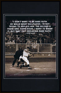 Roger Maris Framed 11x17 I Don't Want to Be Babe Ruth Quote Photo Display Yankee