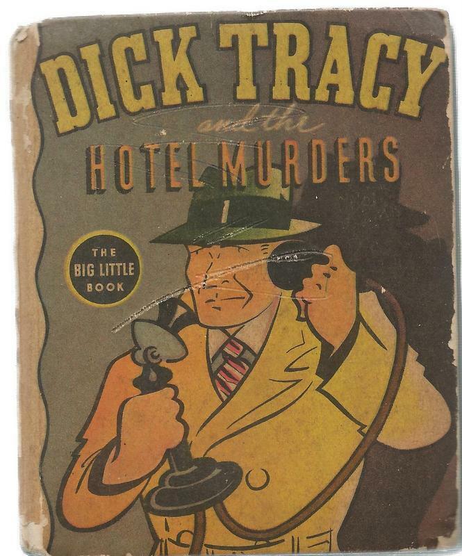 Dick Tracy and the Hotel Murders VINTAGE 1937 Whitman Big Little Book 1420