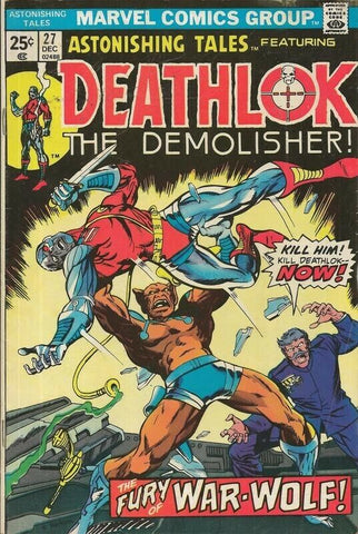 Astonishing Tales #27 ORIGINAL Vintage 1974 Marvel Comics Deathlok