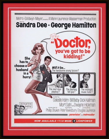 ORIGINAL 1967 Doctor You've Got to Be Kidding 11x14 Framed Advertisement S Dee