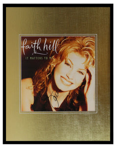 Faith Hill Signed Framed 16x20 It Matters to Me Poster Display 