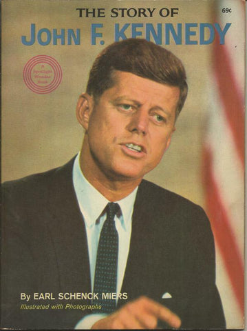 ORIGINAL Vintage 1964 Story of John F Kennedy JFK Book by Earl Schenk Miers