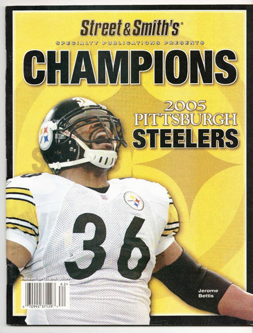 2005 Street & Smith Pittsburgh Steelers Commemorative Super Bowl Magazine Bettis