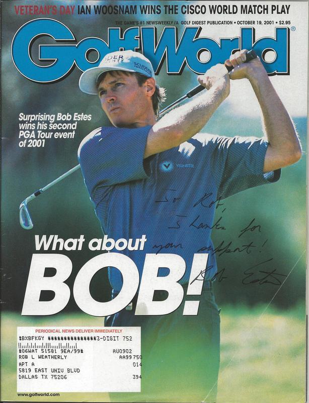 Bob Estes Signed 2001 Golf World Full Magazine