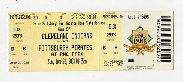 June 22 2003 Cleveland @ Pittsburgh Pirates Ticket CC Sabathia Win + Hit