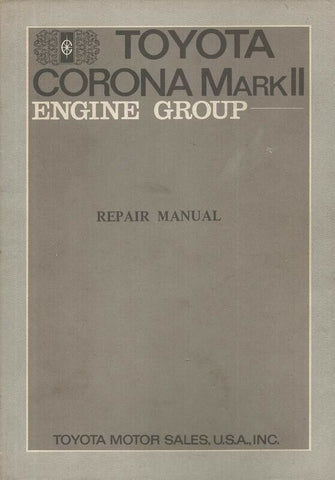 VINTAGE 1970 Toyota Corona Mark II Repair Manual