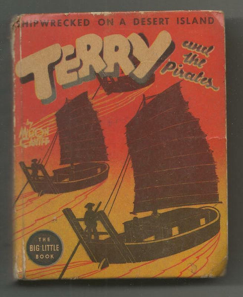 Terry + The Pirates Shipwrecked on Desert Island 1938 Whitman Big Little Book 