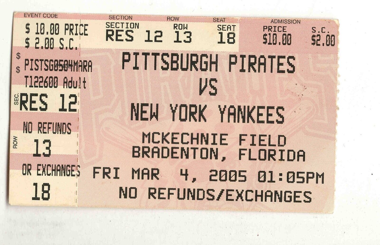 Mar 4 2005 NY Yankees vs Pittsburgh Pirates Spring Training Ticket Bradenton