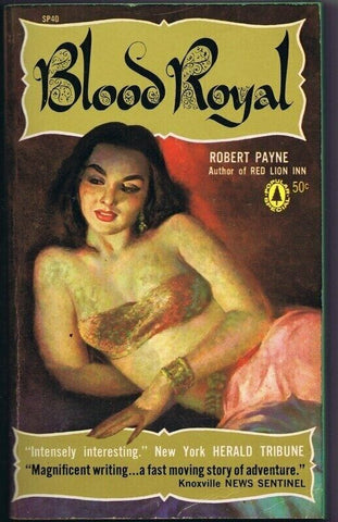 ORIGINAL Vintage 1959 Paperback Blood Royal GGA Robert Payne