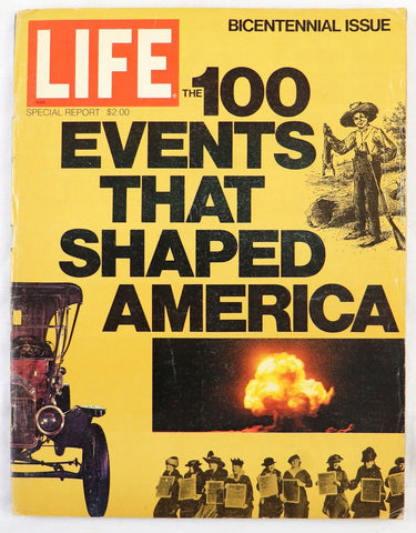 ORIGINAL Vintage 1976 Life Magazine Bicentennial 100 Events Shaped America