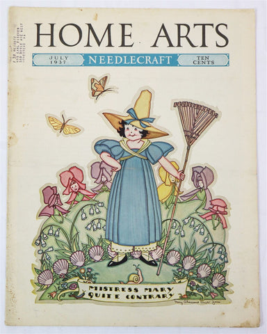 ORIGINAL Vintage July 1937 Home Arts Needlecraft Magazine Mistress Mary