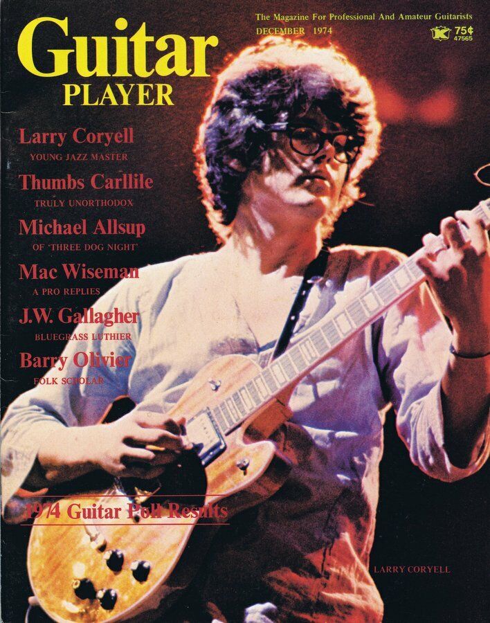 Guitar Player Magazine December 1974 Larry Coryell Thumbs Carllile No Label