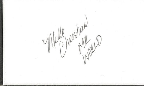 Mike Christian Signed 3x5 Index Card Mr World Inscription