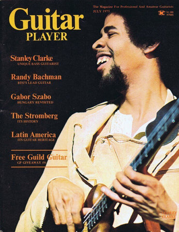 Guitar Player Magazine July 1975 Stanley Clarke Randy Bachman No Label