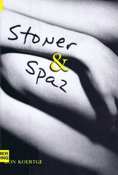 Ron Koertge Signed 2002 Stoner & Spaz Softcover Book