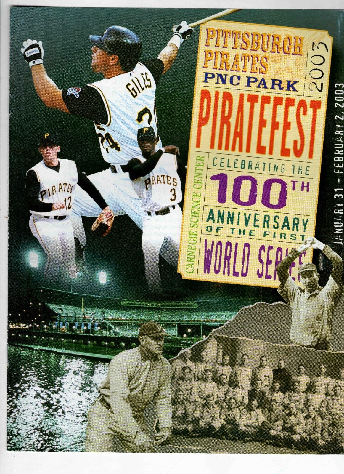 VINTAGE 2003 Pittsburgh Pirates Piratefest Program Brian Giles