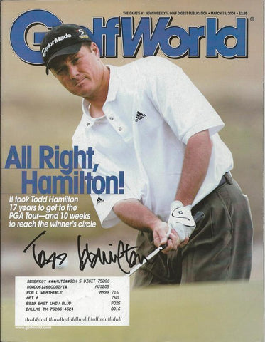 Todd Hamilton Signed 2004 Golf World Full Magazine