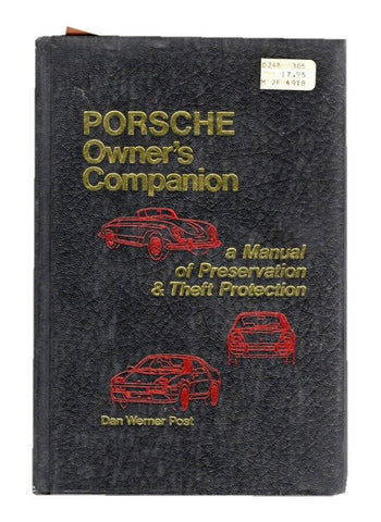 VINTAGE 1981 Porsche Owner's Companion Hardcover Book Dan Werner