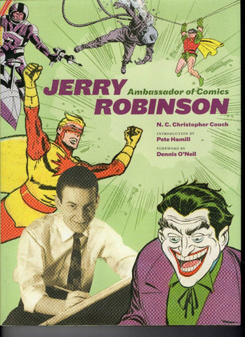 Robin / Joker Creator Jerry Robinson Signed Hardcover Book Ambassador of Comics