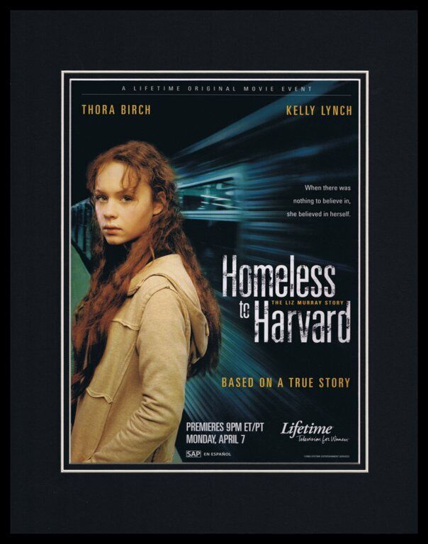 Homeless to Harvard 2003 Framed 11x14 ORIGINAL Advertisement Thora Birch