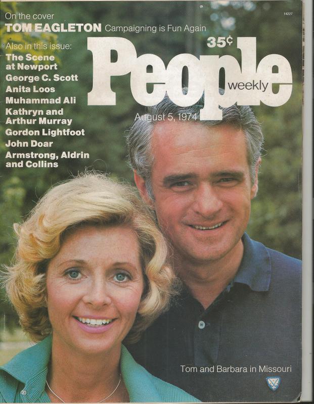 People Weekly Magazine August 5 1974 Barbara & Tom Eagleton George C Scott