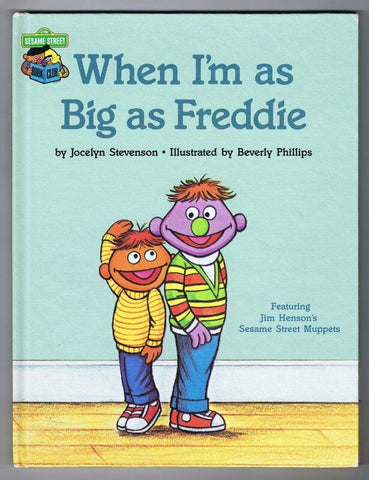 ORIGINAL Vintage 1981 Sesame Street When I'm As Big as Freddie Hardcover Book  