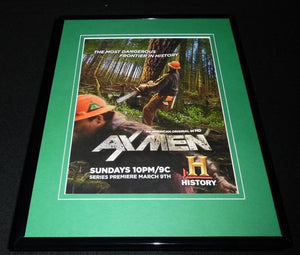 Ax Men 2008 Premiere Framed 11x14 ORIGINAL Advertisement History Channel