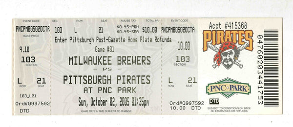 Oct 2 2005 Milwaukee Brewers @ Pittsburgh Pirates Ticket