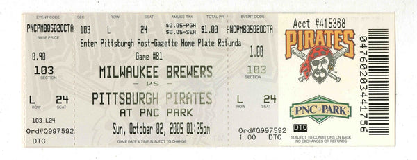 Oct 2 2005 Milwaukee Brewers @ Pittsburgh Pirates Ticket