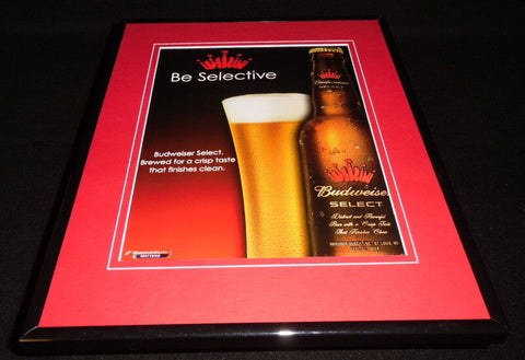 2005 Budweiser Select Beer Selective Framed 11x14 ORIGINAL Advertisement