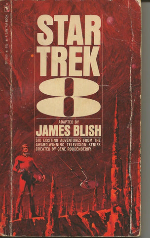 Star Trek 8 3rd Print ORIGINAL Vintage 1972 Paperback Book James Blish  