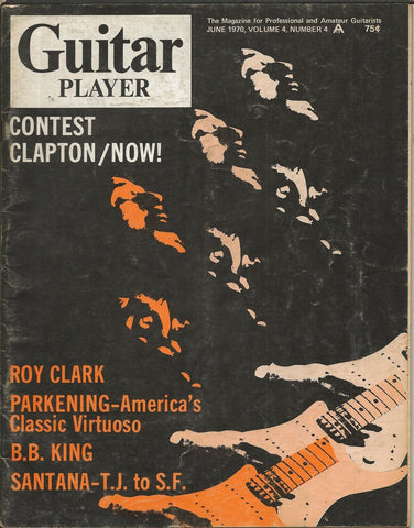 Guitar Player Magazine ORIGINAL Vintage June 1970 Eric Clapton Roy Clark BB King