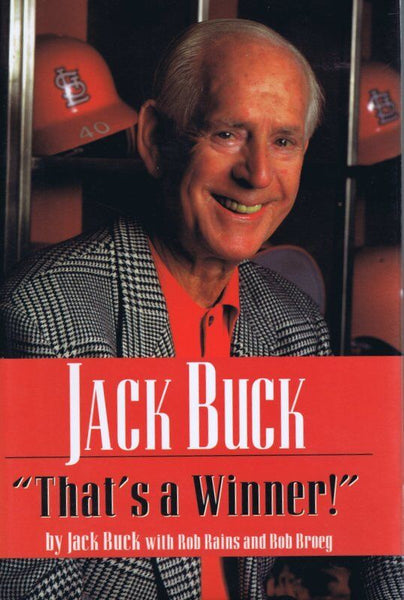 Jack Buck Signed 1997 That's a Winner Hardback Book Cardinals