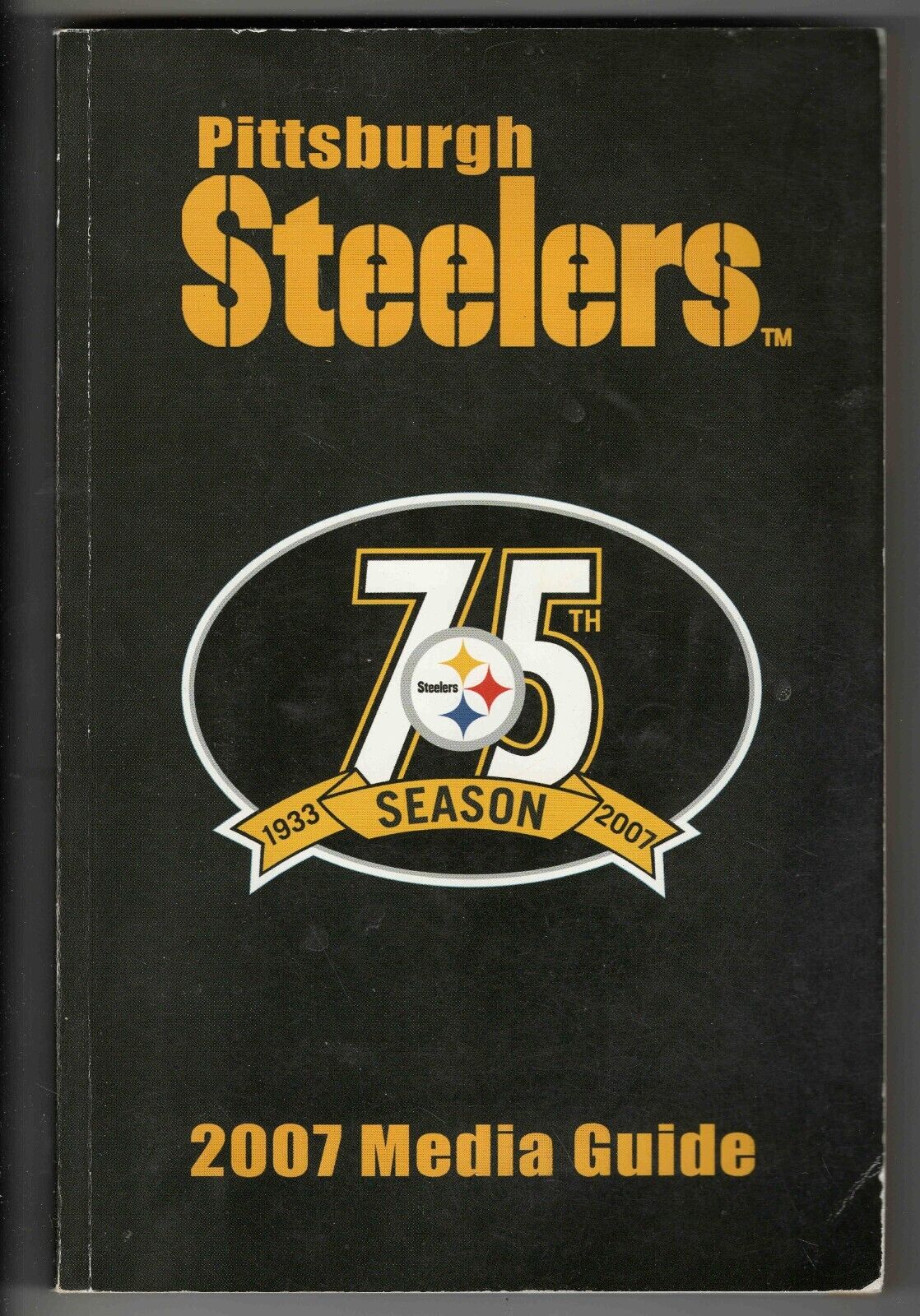 2007 Pittsburgh Steelers Media Guide Mike Tomlin 1st Season